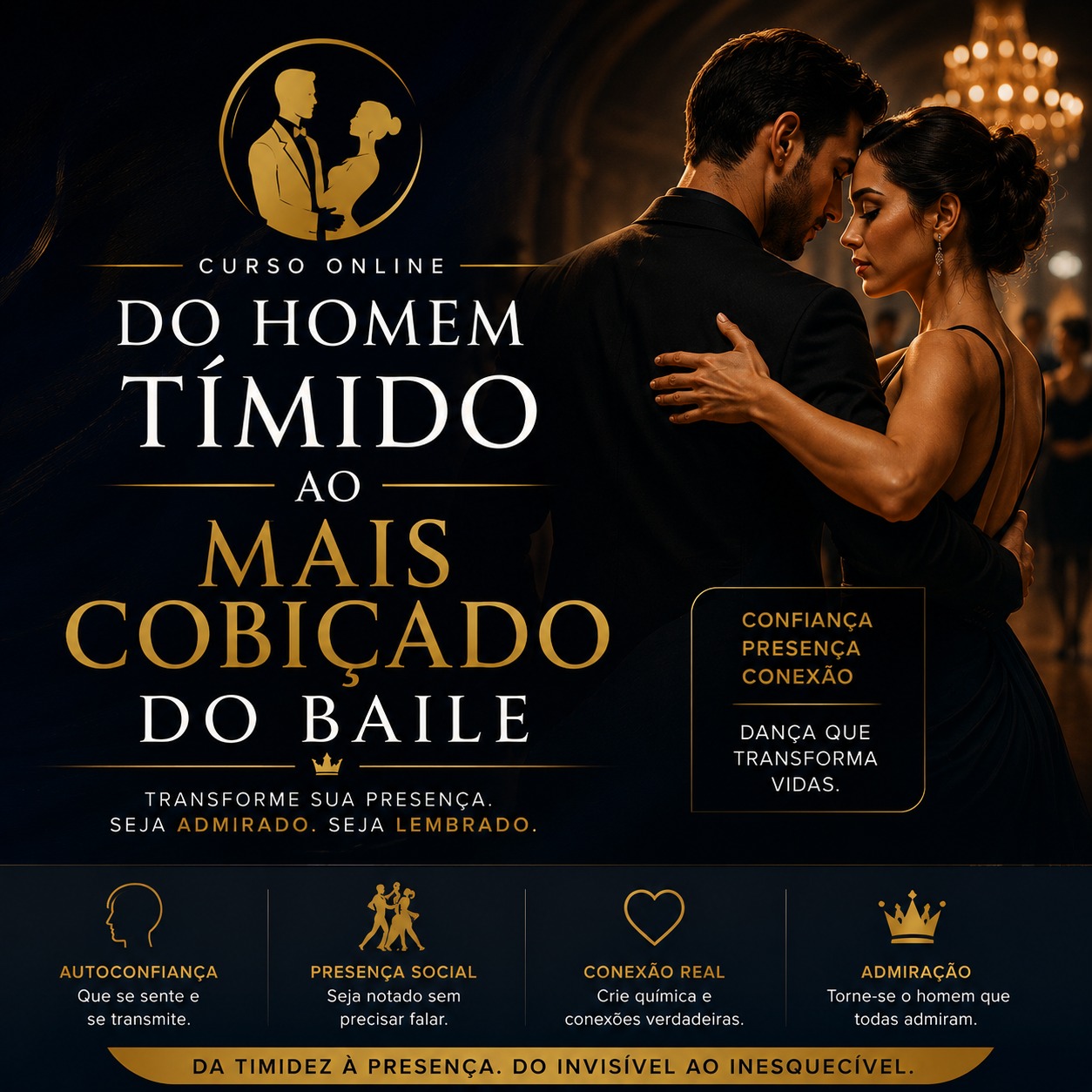 Do Homem Tímido ao Mais Cobiçado — curso online de dança